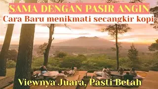 CAFE PASIR ANGIN | PEMANDANGAN NYA BIKIN BETAH #cafepasirangin #cafeinstagramabledibogor #omkuy