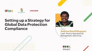 Setting up a Strategy for Global Data Protection Compliance: Andrew David Bhagyam