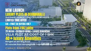 Best Investment Villa Plots in Devanahalli | ₹96L Onwards | Phase 2 Launch