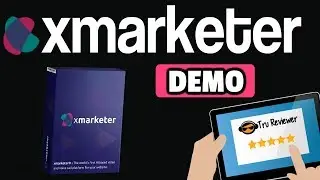 Xmarketer Review Demo - MUST SEE ALL NEW 50+ Mega Bonus Pack!