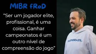 MIBR fRoD: 