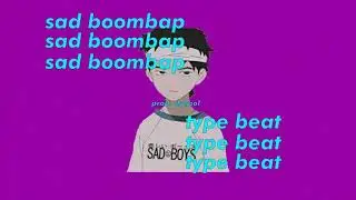 Sad boomap type beat / 