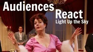 The Audience Reacts: Light Up the Sky