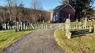Twelfth Night Celebrations