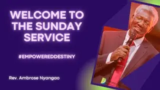 Empowered Destiny, 24th December, 2023; Welcome to our Sunday 2nd Service