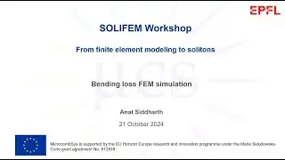 From FEM to Solitons part 1.3: Bending Loss FEM Simulation