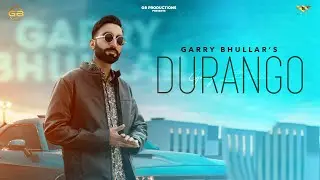 Durango - Garry Bhullar (Official Video) | Jass Sehmbi | Bikka Mannan | Latest Punjabi Song 2021