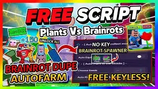 Plants Vs Brainrots Script Gui Hack | NEW UPDATE, AUTOFARM, BRAINROT SPAWNER + MORE! *NO KEY*