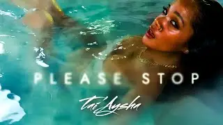 Tai'Aysha - &ldquo;Please Stop&rdquo; (Official Music Video) #taiaysha #icon #newmusic