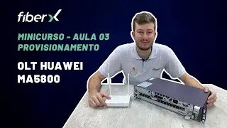 COMO PROVISIONAR ONT/ONU - MINICURSO OLT HUAWEI MA5800 #03
