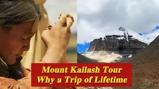 Mount Kailash Tour: Why It&rsquo;s a Once-in-a-Lifetime Journey and How to Plan Your Trek/Kora to Kailash