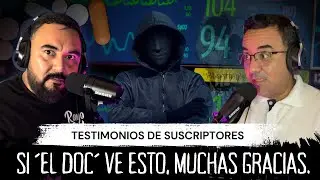 Si El Doc ve esto, que sepa que le agradezco. Suscriptor.