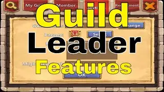 Castle Clash Guild Leader Features
