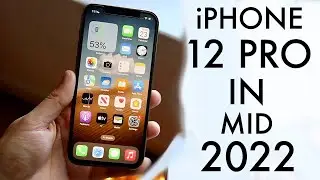 iPhone 12 Pro In Mid 2022! (Review)