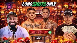 LONG SHOTS ONLY Call-In Show UFC Vegas 113💰