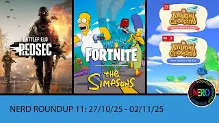 Battlefield BR, Simpsons Mini Fortnite Season and Animal Crossing 3.0 Update - Nerd Roundup #11