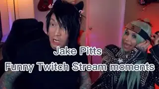 Jake Pitts Funny Twitch Stream Moments