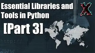 Python | Essential Libraries and Tools | Part 3 | 2023 🖥️