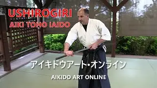 Iaido (Aiki Toho Iaido) Ushirogiri