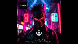 Infrarave   HELLP Bonus Track Original Mix