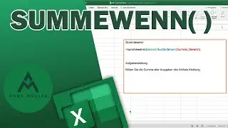 SUMMEWENN in Microsoft Excel 365 anwenden