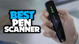 TOP 6: Best Pen Scanner [2022] - Cool Gadgets for Students!