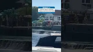 Explosion heard in Somerset village as boat bursts into flames