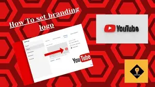 How To Add Branding Watermark In Your Youtube Videos 2022 | Branding Logo Kaisay Lagaye