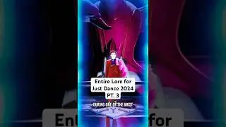 💛 The ENTIRE Lore of Just Dance 2024 (PT. 3) #justdancegame