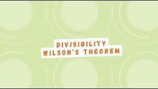 Divisibility|Wilson's Theorem|Number Theory