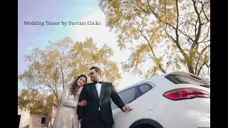 Wedding Teaser By Durrani Clicks