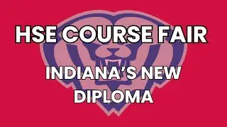 Course Fair - Indiana's New Diploma