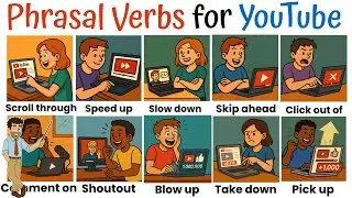 10 ESSENTIAL Phrasal Verbs for YouTube - English Vocabulary