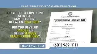 Camp Lejeune - Attention Veterans | Diaz Law Firm - 15s