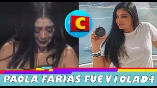 Paola Faria fue V1ol4d4 en GUAYAQUIL cuando llego