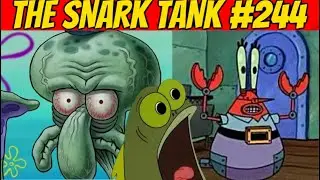 The Boys Reminisce over Spongebob | The Snark Tank Podcast Ep. 244
