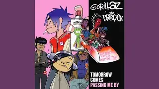 Gorillaz ft. The Pharcyde - Tomorrow Comes Passing Me By (full mashup)