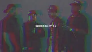 Slaughterhouse Type Beat 