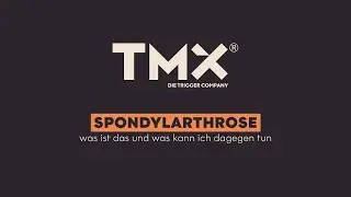 Erklärung, Behandlung, Übungen Spondylarthrose | TMX® Trigger