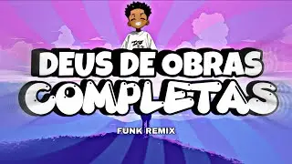 Deus de obras completas - ( Funk gospel remix ) by. Moixex