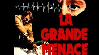 Lino Ventura - La Grande Menace - Film complet en fran&ccedil;ais - 1978
