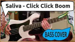 Saliva - Click Click Boom | Bass Cover