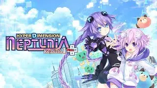 Hyperdimension Neptunia Re Birth 1 Plus OP | Opening Movie PS4 #hyperdimension #neptunia #rebirth