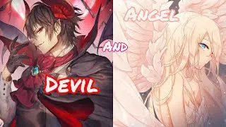Nightcore - Angel and Devil (Chris Thrace feat. Glorya)