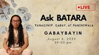Ask Batara Live | Alternative lifestyle, Diwataan spirituality, Panaginip, Gabay at Paniniwala