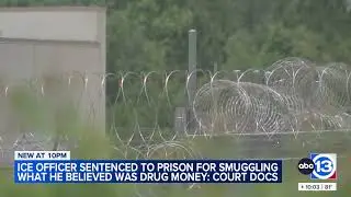 ICE Officer sentenced to prison for smuggling what he believed was drug money, court docs say