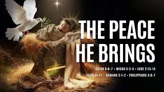 THE PEACE HE BRINGS (ISAIAH 9:6-7) | LCMI GLOBAL LIVE SERVICE