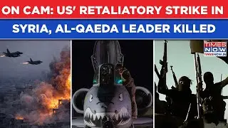 US Launches Retaliatory Strike In Syria, Kills Al-Qaeda Leader Linked to ISIS Ambush On Americans