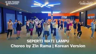 Seperti mati lampu  - Versi Korea | Choreo by #zinramapekanbaru 