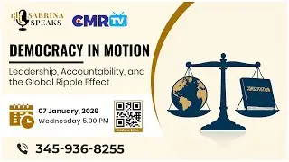 Sabrina Speaks: &ldquo;Democracy in Motion: Leadership, Accountability, and the Global Ripple Effect&rdquo;